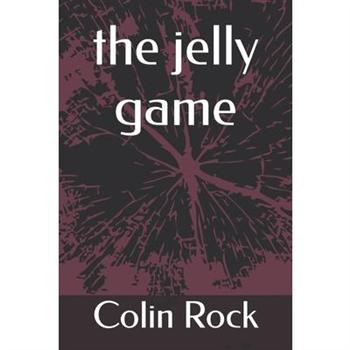 The jelly game