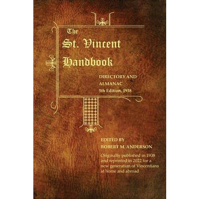 The St. Vincent Handbook Directory and Almanac, 5th Edition