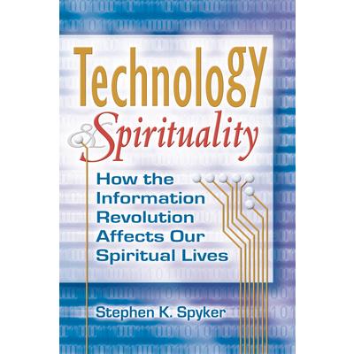 Technology & Spirituality