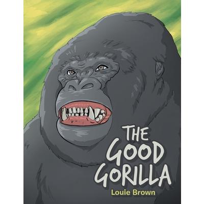 The Good Gorilla