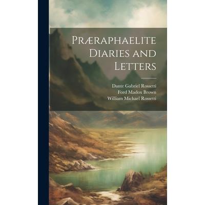 Pr疆raphaelite Diaries and Letters | 拾書所