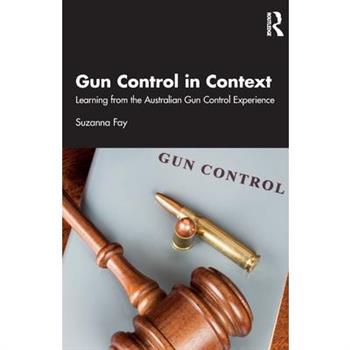 Gun Control in Context