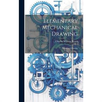 Elementary Mechanical Drawing