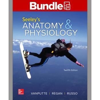 Gen Combo LL Seeley’s Anatomy & Physiology; Connect Access Card
