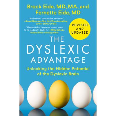 The Dyslexic Advantage (Revised and Updated)