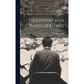 Television and Radio Writing
