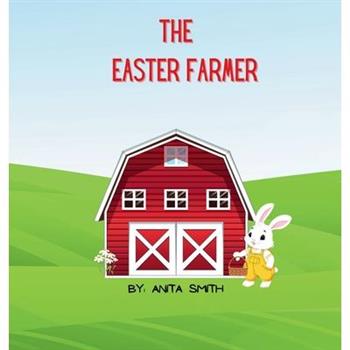 The Easter Farmer