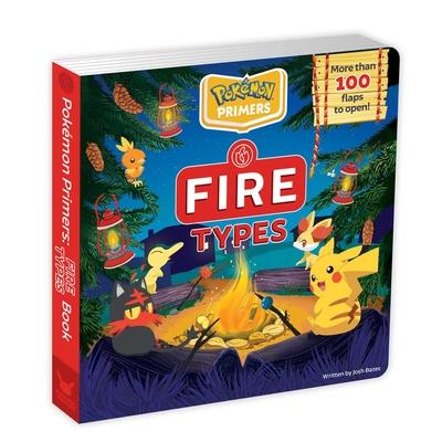 Pok矇mon Primers: Fire Types Book