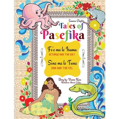 Tales of Pasefika - Octopus and the Rat, Sina and the Eel