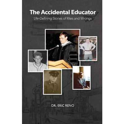 The Accidental Educator