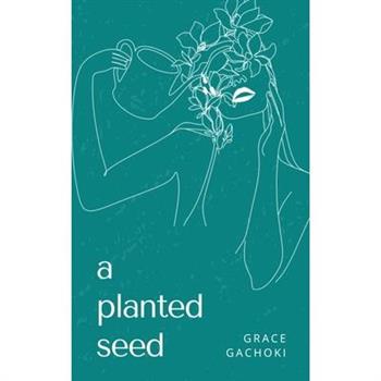 A planted seed