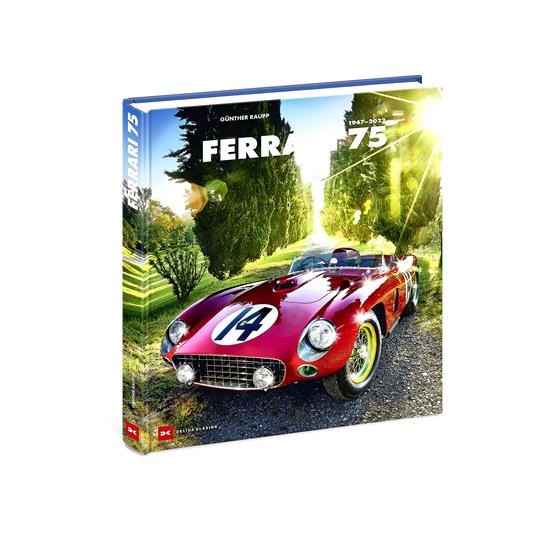 Ferrari 75: 1947-2022 | 拾書所