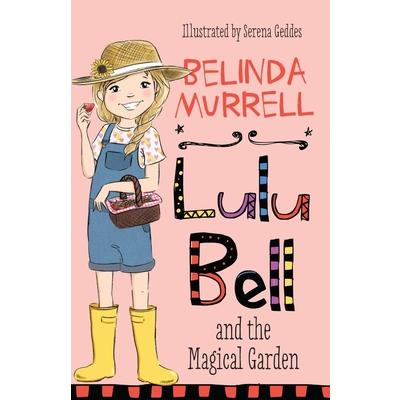 Lulu Bell and the Magical Garden, Volume 13