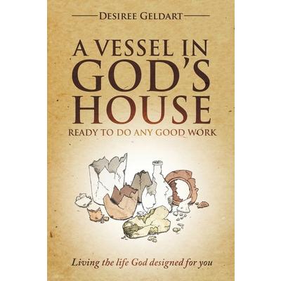 A Vessel in God’s House