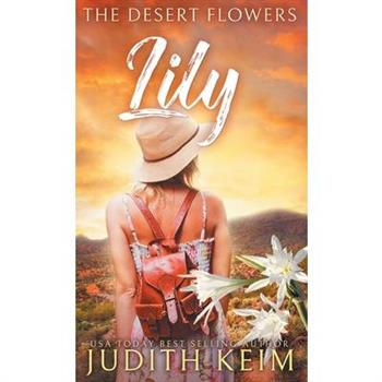 The Desert Flowers - Lily