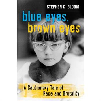Blue Eyes, Brown Eyes