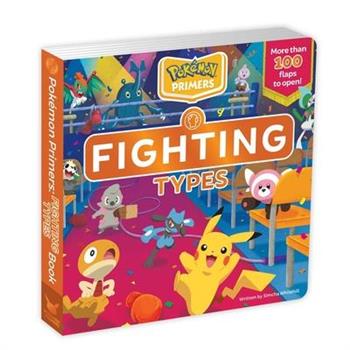 Pok矇mon Primers: Fighting Types Book