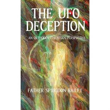 The UFO Deception