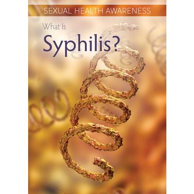 What Is Syphilis?