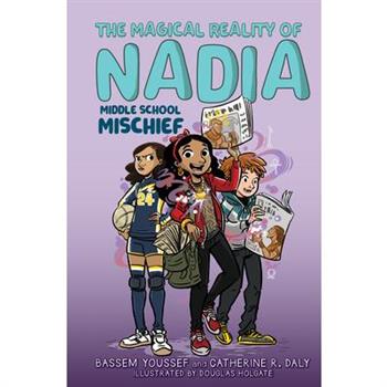 The Magical Reality of Nadia #2