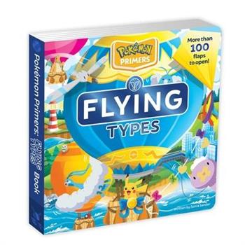Pok矇mon Primers: Flying Types Book