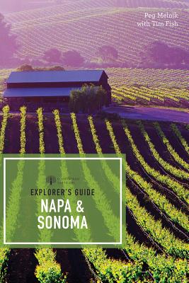 Explorer’s Guide Napa & Sonoma