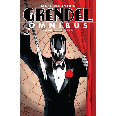 Grendel Omnibus Volume 1: Hunter Rose (Second Edition)