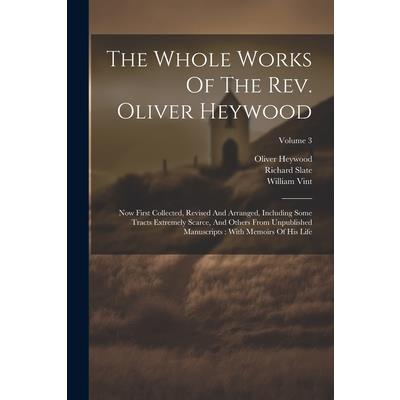 The Whole Works Of The Rev. Oliver Heywood | 拾書所