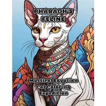 Pharaoh’s Feline