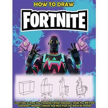 How To Draw Fortnite