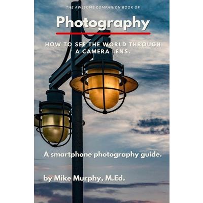 The Awesome Companion Book of Photography | 拾書所