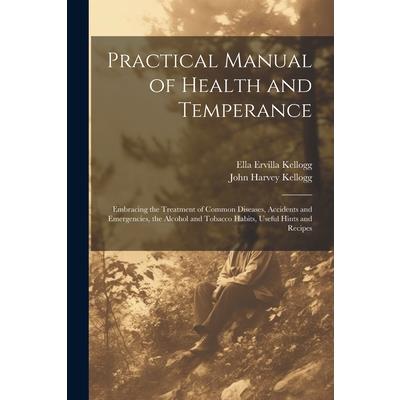 Practical Manual of Health and Temperance | 拾書所