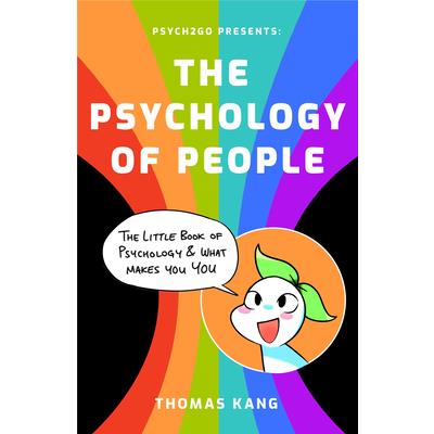 Psych2go Presents the Psychology of People