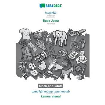 BABADADA black-and-white, Armenian (in armenian script) - Basa Jawa, visual dictionary (in armenian script) - kamus visual