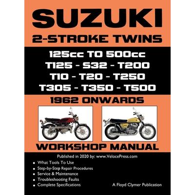SUZUKI 2-STROKE TWINS 125cc TO 500cc - 1962 ONWARDS - WORKSHOP MANUAL | 拾書所