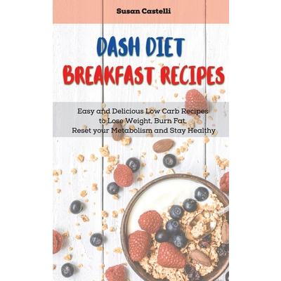 Dash Diet Breakfast Recipes