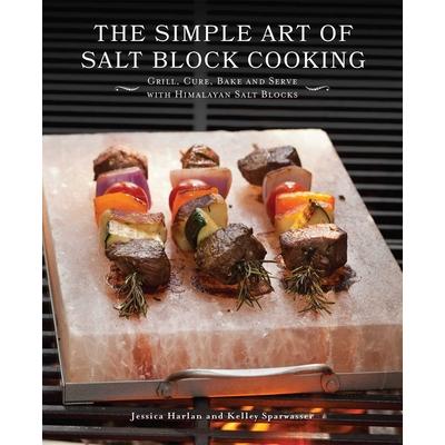 The Simple Art of Salt Block Cooking