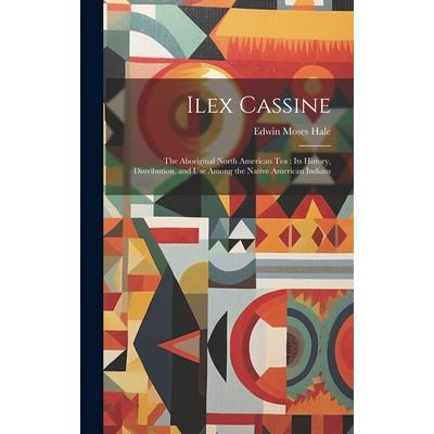 Ilex Cassine | 拾書所