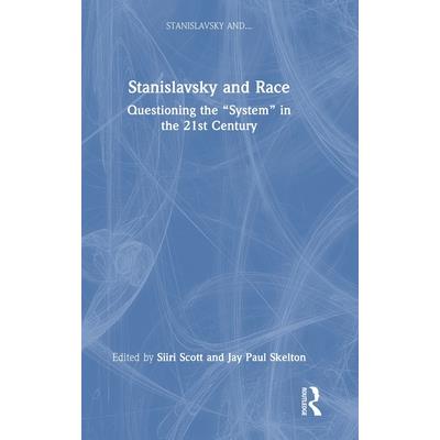 Stanislavsky and Race | 拾書所