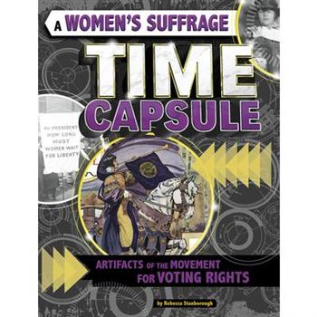 A Women’s Suffrage Time Capsule