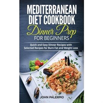 Mediterranean Diet Cookbook Dinner Prep for Beginners