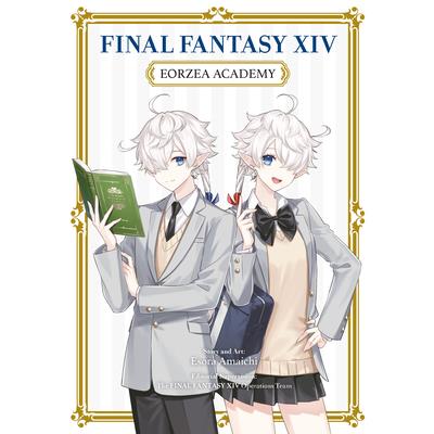 Final Fantasy XIV: Eorzea Academy