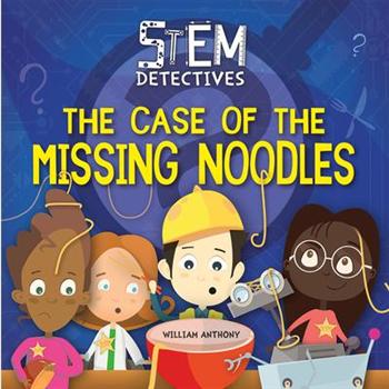 The Case of the Missing NoodlesTheCase of the Missing Noodles