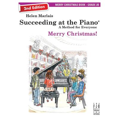Succeeding at the Piano, Merry Christmas Book - Grade 2b (2nd Edition)