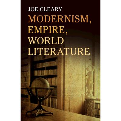 Modernism, Empire, World Literature