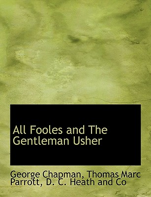 All Fooles and the Gentleman Usher