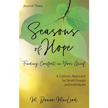 Seasons of Hope Journal Three