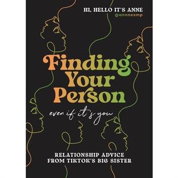 Finding Your Person: Even If It’s You