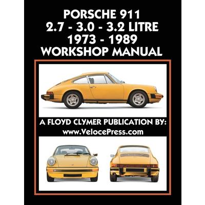 Porsche 911 2.7 - 3.0 - 3.2 Litre 1973-1989 Workshop Manual | 拾書所