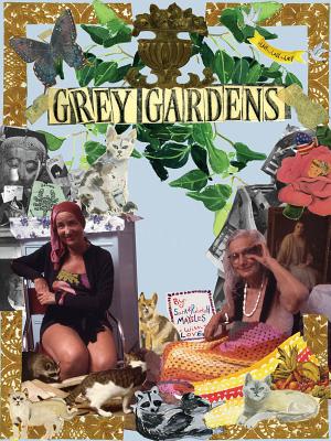 Grey Gardens